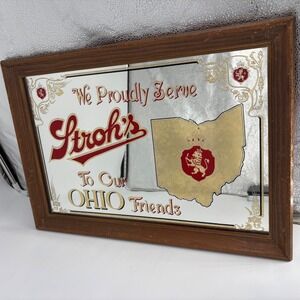 VTG Strohs "We Proudly Serve Ohio Friends" Mirror Advertising Beer Sign Man Cave